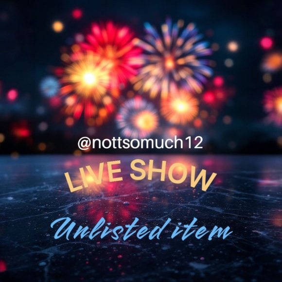 Other - Live Show Unlisted Item